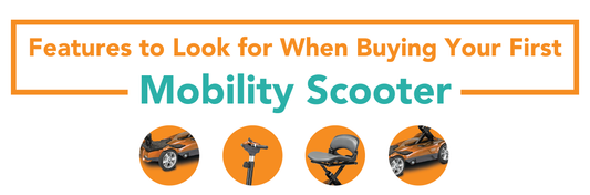 Features to Look for When Buying Your First Mobility Scooter