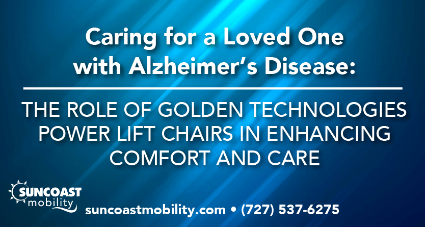 Alzheimer’s disease and Golden Technologies Lift Chairs