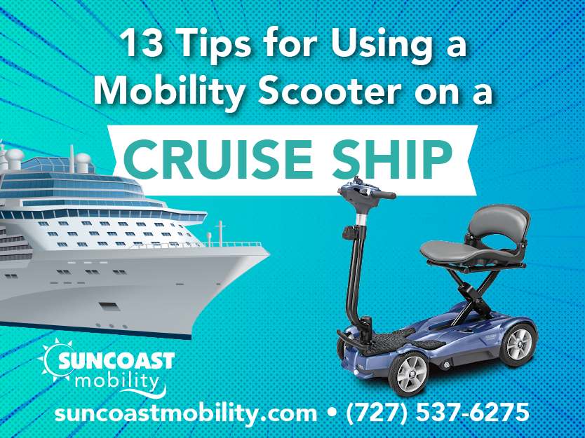 13 Tips for Using a Mobility Scooter on a Cruise Ship