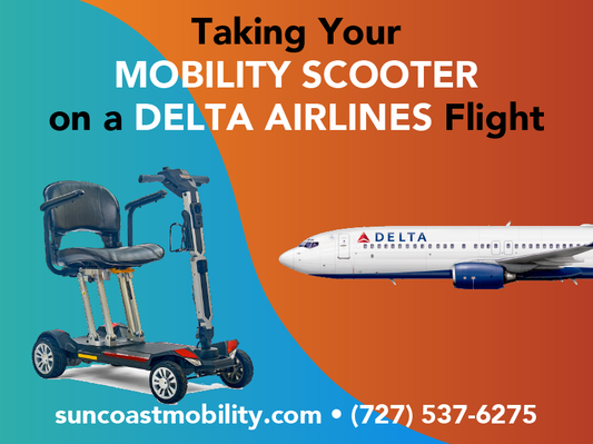 Taking Your Mobility Scooter or Power Wheelchair on a Delta  Airlines Flight